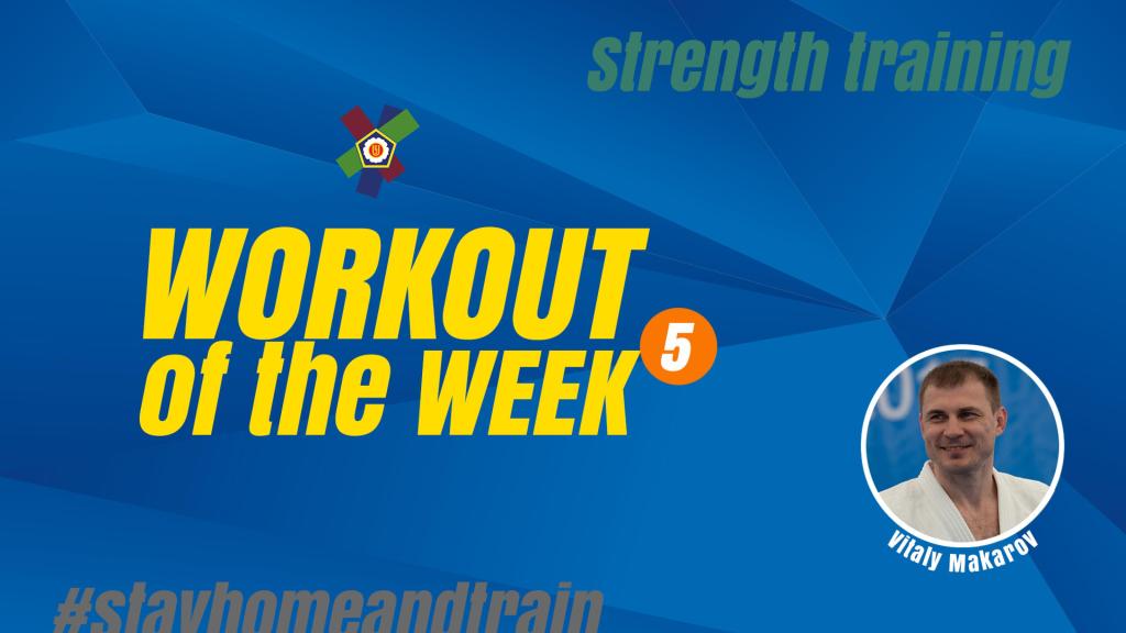 WORKOUT OF THE WEEK 5: VITALY MAKAROV