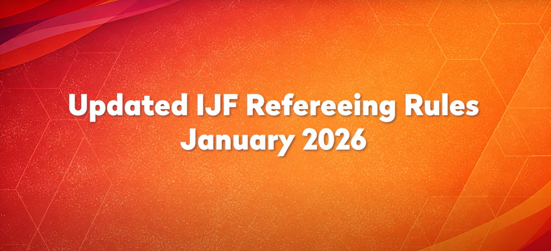 IJF Confirms Rules Ahead of New Season